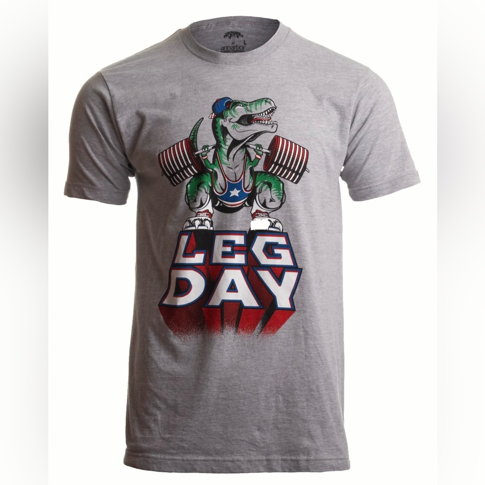 Leg day T shirt